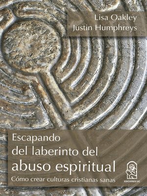 cover image of Escapando del laberinto del abuso espiritual